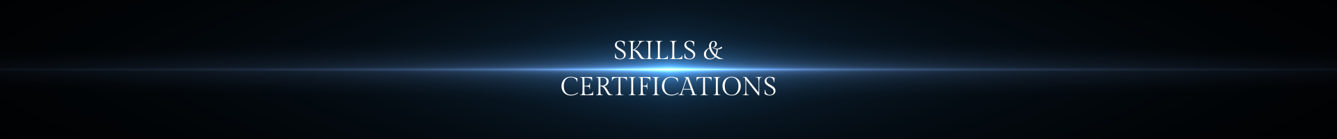 Skills & Certifications
